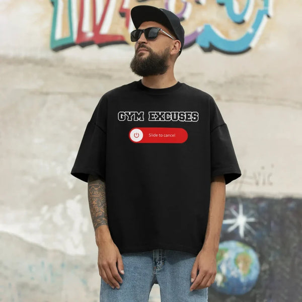 Gym Excuses Oversized T-shirt