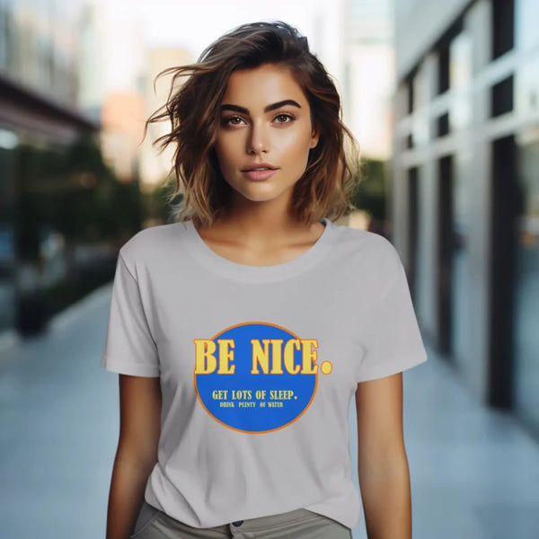 Be Nice Graphic Printed T-shirt For Women
